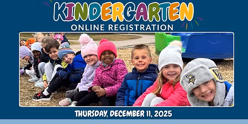 Kindergarten Online Registration Opens for the 2026-27 School Year