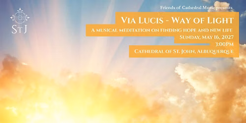 Via Lucis - Way of Light