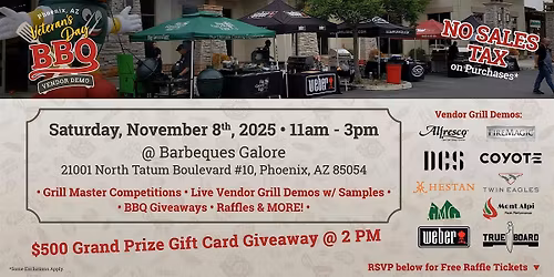 Veterans Day BBQ Vendor Demo  & Sales Event in Phoenix AZ
