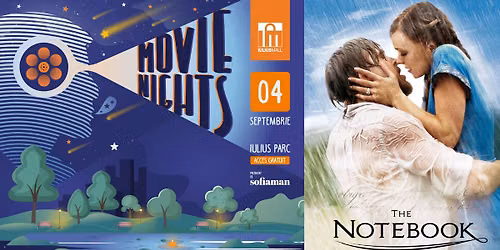 Movie Nights - \u201eThe Notebook\u201d