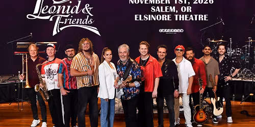 Leonid & Friends \u2013 A Tribute to the Music of Chicago, Earth Wind & Fire and More in Salem, OR 