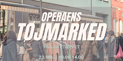 Operaens T\u00f8jmarked p\u00e5 Kirketorvet