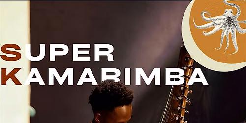 Super Kamarimba - Soir\u00e9e Mandingue