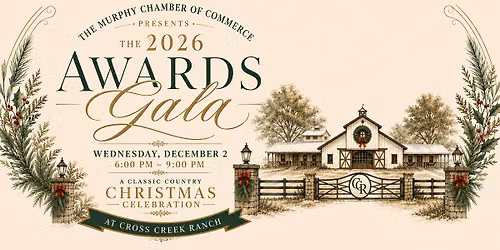 The 2026 Awards Gala with the Murphy Chamber of Commerce 