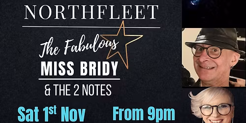 The Crown, Northfleet presents the Fabulous Miss Bridy & the 2 Notes