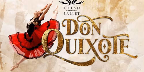 Don Quixote Triad International Ballet