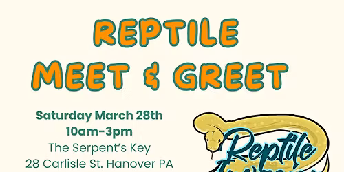 Reptile Meet & Greet with Reptile Invasion