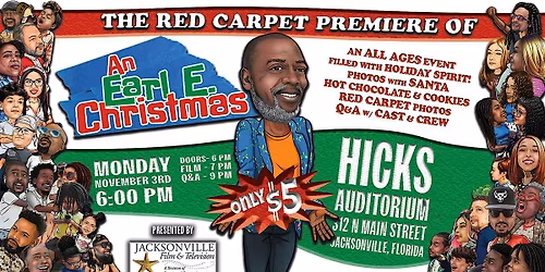 An Earl E. Christmas - Red Carpet Premiere