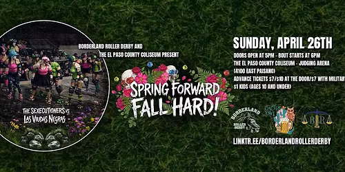 Borderland Roller Derby Presents "Spring Forward, Fall Hard!" (2026 Season)