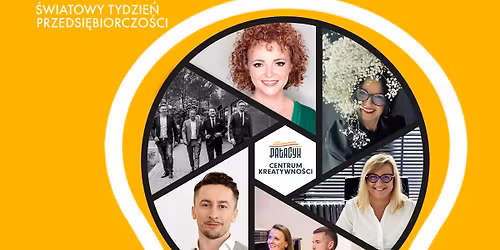 Kreatywni i Przedsi\u0119biorczy: ,,Przedsi\u0119biorczo\u015b\u0107 jako sztuka adaptacji i odwagi"