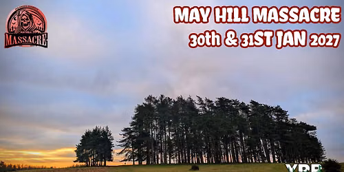 May Hill Massacre 2027