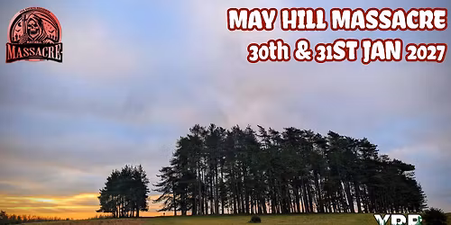 May Hill Massacre 2027
