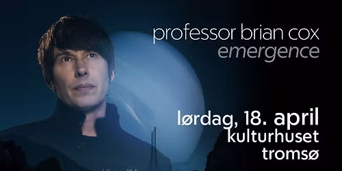 Professor Brian Cox: Emergence
