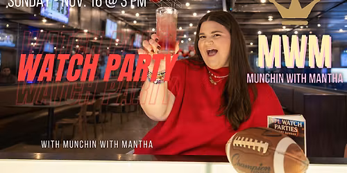 Munchin with Mantha Watch Party at The Leroy Lounge