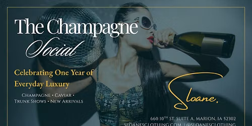 The Champagne Social- Sloane is turning One