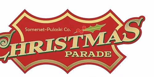 2025 Somerset-Pulaski Co. Community Christmas Parade