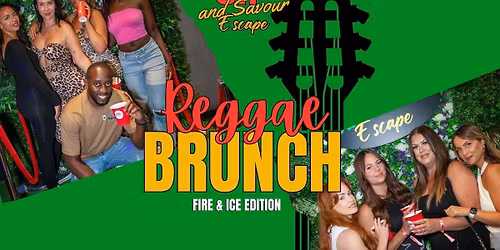 Reggae Brunch - Fire & Ice Edition
