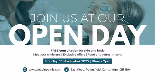 Skin Clinic Grand Open Event - Shapins Cambridge