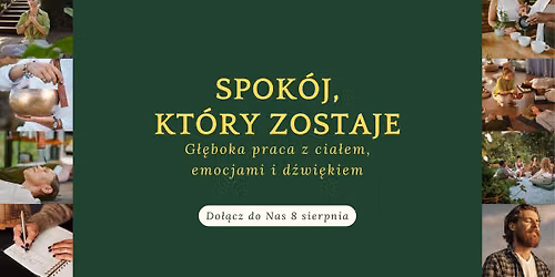Spok\u00f3j, kt\u00f3ry zostaje - warsztaty pracy z emocjami, uk\u0142adem nerwowym i d\u017awi\u0119kiem.