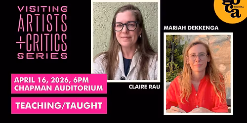 TEACHING\/TAUGHT: VACS with Claire Rau and Mariah Dekkenga