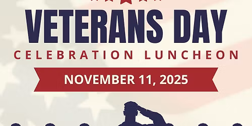 Veterans Day Celebration Luncheon