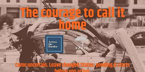 The Courage to Call It Home: Step Into the Journey