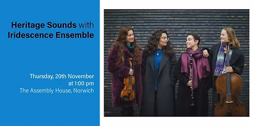 Heritage Sounds with Iridescence Ensemble