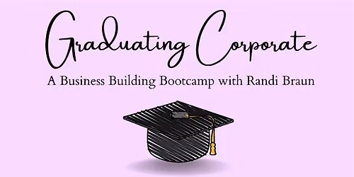 Graduating Corporate