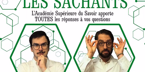 \ud83e\udde0LES SACHANTS- spectacle d'impro recommand\u00e9 par tous les sp\u00e9cialistes- Appart Caf\u00e9-BOURG-L\u00c8S-V