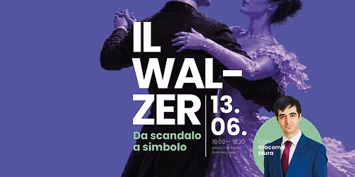 BellaQuatschen:  Il Walzer \/ Seminario con Giacomo Mura