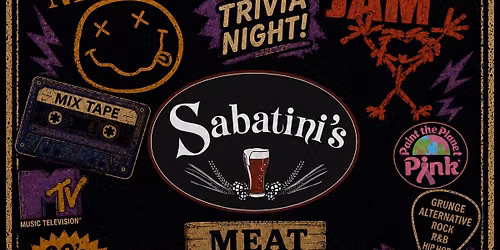 PPP 90's Trivia Night with Trivia Master Brad and Meat Raffle at Sabatini's Bottleshop and Bar