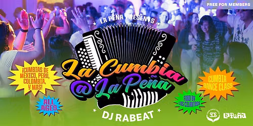 La Cumbia @ La Pe\u00f1a ft. DJ RABEAT + Femmelectric