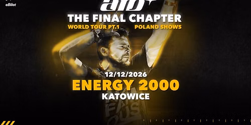 ATB | THE FINAL CHAPTER | ENERGY 2000 KATOWICE