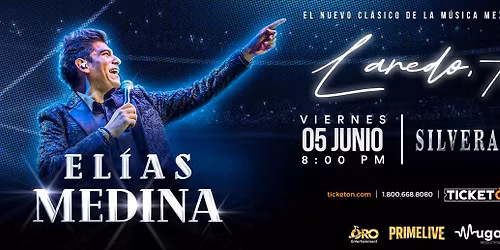 ELIAS MEDINA EN LAREDO, TEXAS