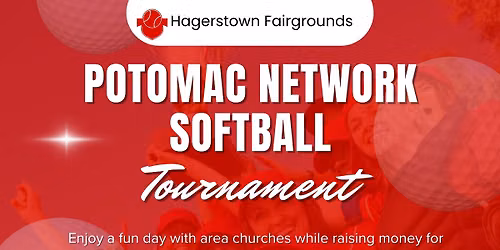 Potomac Network Softball Tournament - Benefiting Potomac Park Retreat and Conference Center