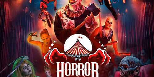 HORROR CIRCUS - MORGANTOWN, WV