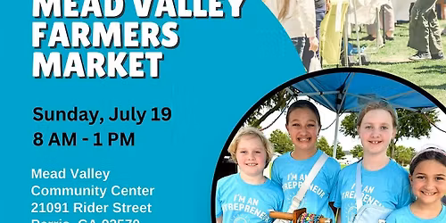 Kids Markets at Mead Valley Farmers Market