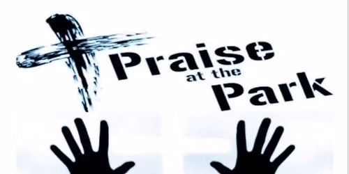Praise at the Park