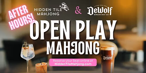 AFTER HOURS Hidden Tile Mahjong & DeWolf OPEN PLAY
