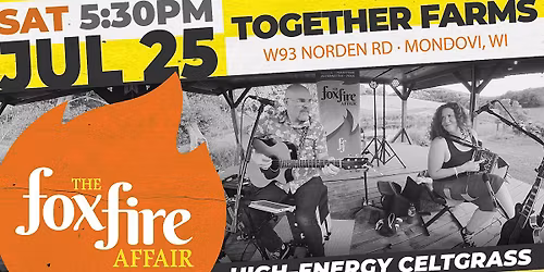 the foxfire affair at Together Farms Burger Night