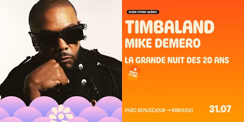 Timbaland \u00e0 Rimouski | La Grande Nuit des 20 ans | Les Grandes F\u00eates TELUS 