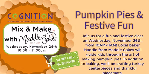 Pumpkin Pie Baking Class + Festive Fun