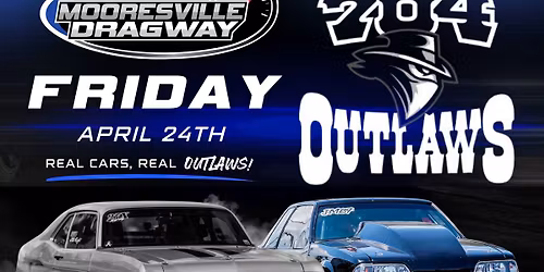 Test and Tune & 704 Outlaws & Carolina Drag Cruise