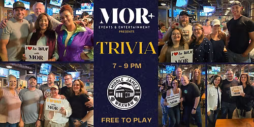 MOR+ Trivia @ Middle James Brewing - Waxhaw