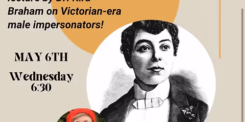 Lattes & Lectures: Victorian-Era Male Impersonators