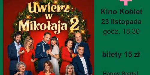 Kino Kobiet "UWIERZ W MIKO\u0141AJA2"