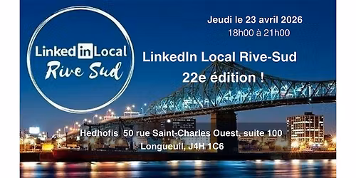 LinkedIn Local  Rive-Sud (LLRS) - 22e \u00e9dition - Jeudi 23 avril 2026