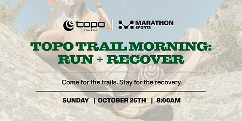 Topo Trail Morning: Run + Recover