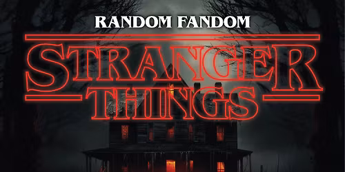 Stranger Things: Back to the Upside Down