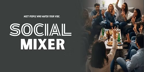 Social Mixer